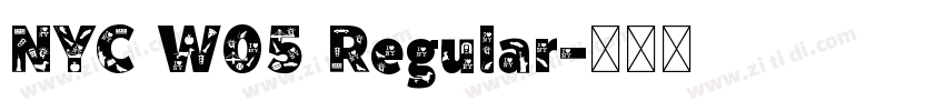 NYC W05 Regular字体转换 NYC W05 Regular字体转换